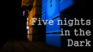 Descarca Five Nights in the Dark pentru Minecraft 1.13.2