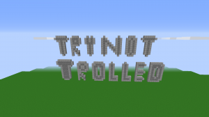 Descarca Try Not To Get Trolled pentru Minecraft 1.12.2