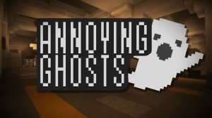 Descarca Annoying Ghosts pentru Minecraft 1.13.2