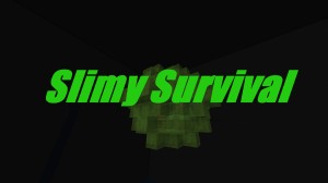 Descarca Slimy Survival pentru Minecraft 1.14.2