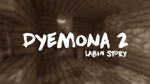 Descarca Dyemona 2: Labin Story pentru Minecraft 1.12.2