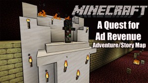 Descarca A Quest for Ad Revenue pentru Minecraft 1.14.4