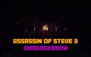 Descarca Assassin of Steve 3: Endergeddon pentru Minecraft 1.11.2