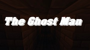 Descarca The Ghost Man pentru Minecraft 1.15.2