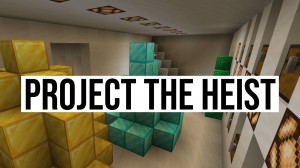 Descarca The Heist pentru Minecraft 1.14.4