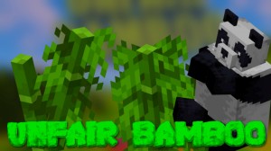 Descarca Unfair Bamboo pentru Minecraft 1.16.5