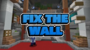 Descarca Fix The Wall pentru Minecraft 1.16.5