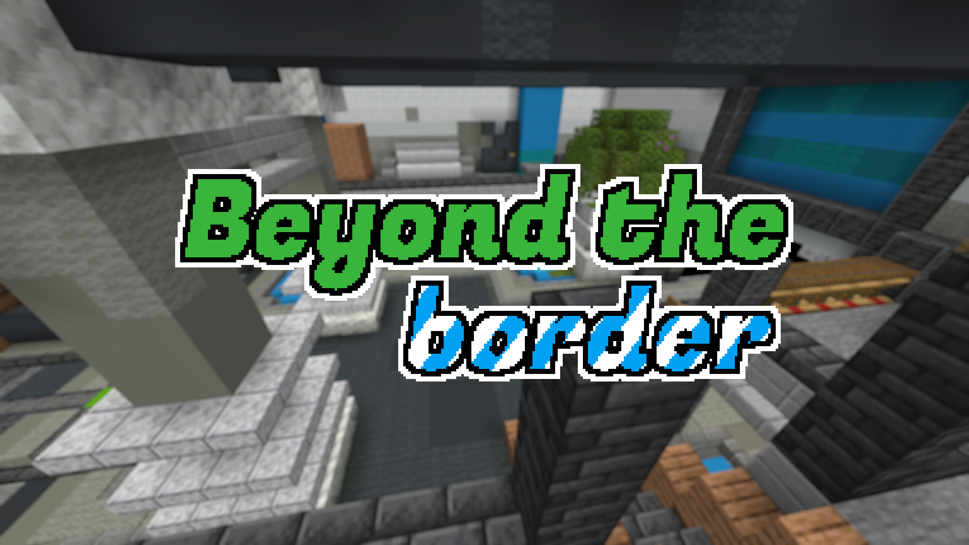 Descarca Beyond the Border pentru Minecraft 1.17.1