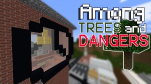 Descarca Among TREES and DANGERS pentru Minecraft 1.16.5