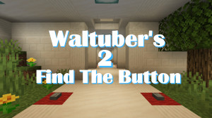 Descarca Waltuber's Find The Button 2 1.3 pentru Minecraft 1.18.2