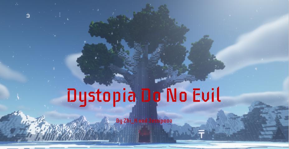 Descarca Dystopia: Do No Evil 1.1 pentru Minecraft 1.16.5