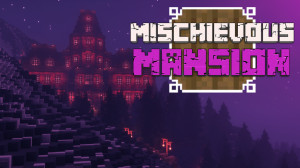Descarca Mischievous Mansion 1.4 pentru Minecraft 1.19.3