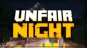 Descarca Unfair Night 1.1 pentru Minecraft 1.19.2