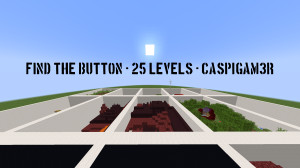 Descarca Find The Button - 25 Levels 1.0 pentru Minecraft 1.19
