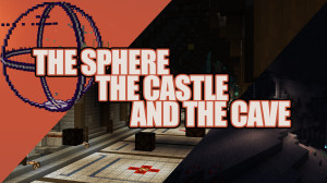 Descarca The Sphere, The Castle, And The Cave 1.0 pentru Minecraft 1.19