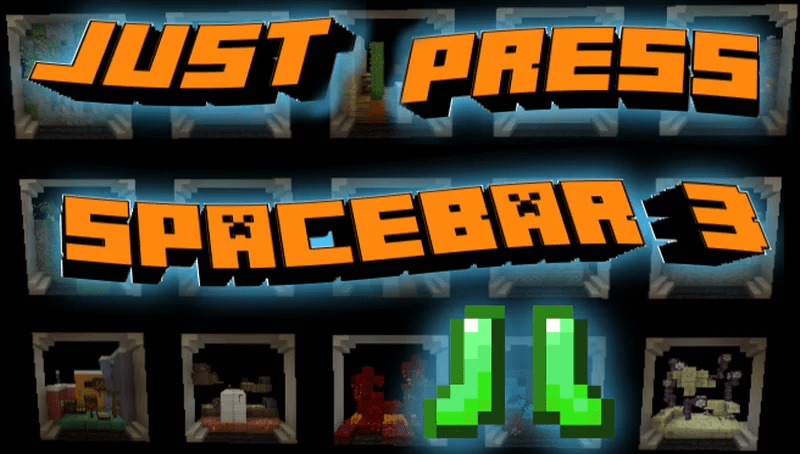 Descarca Just Press Spacebar 3 1.1.1 pentru Minecraft 1.19.3
