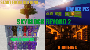Descarca SkyBlock Beyond 2 1.5.2 pentru Minecraft 1.16.5
