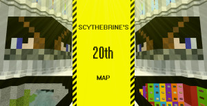 Descarca Scythebrine's 20th Map 1.0 pentru Minecraft 1.18.2