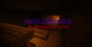 Descarca Lucid Nightmare 1.0 pentru Minecraft 1.16.1