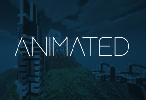 Descarca Animated  1.0 pentru Minecraft 1.18.1