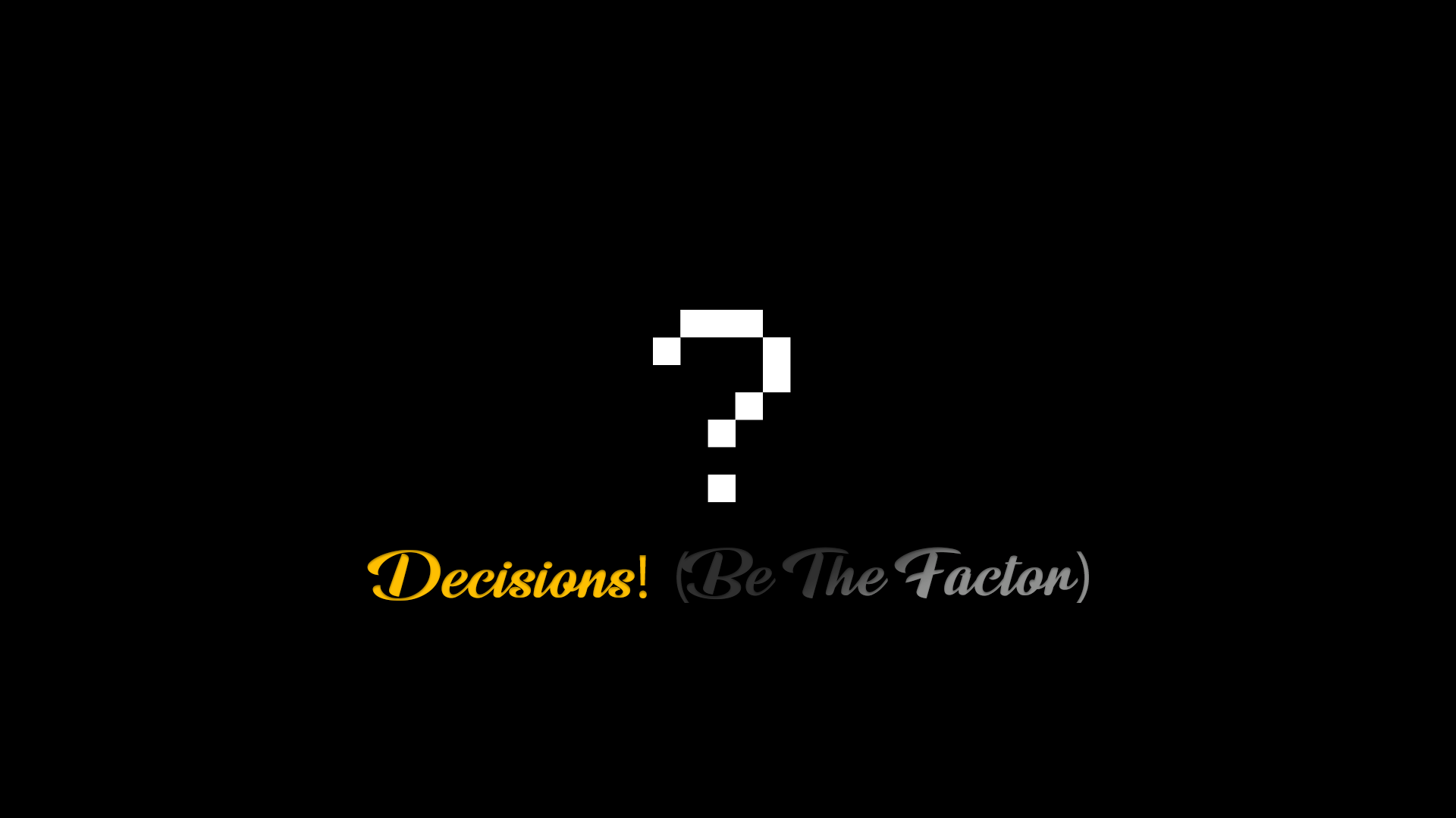 Descarca Decisions! (Be The Factor) 1.0 pentru Minecraft 1.19.4