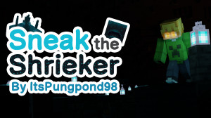 Descarca Sneak The Shrieker 1.0 pentru Minecraft 1.20