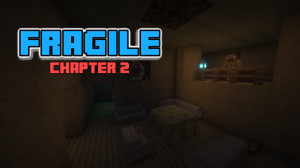 Descarca Fragile Chapter 2 1.0 pentru Minecraft 1.20.1