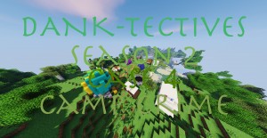 Descarca DANK-Tectives S2 C4: Camp Crime pentru Minecraft 1.12.2