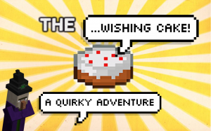 Descarca The Wishing Cake! pentru Minecraft 1.11.2