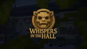 Descarca Whispers in the Hall pentru Minecraft 1.21.1