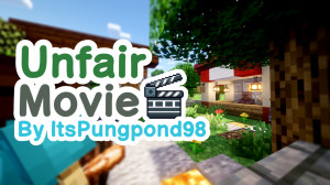 Descarca Unfair Movie pentru Minecraft 1.21.5