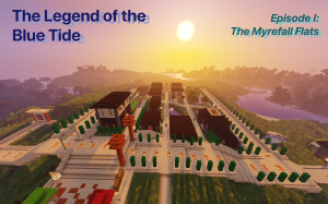 Descarca The Legend of the Blue Tide: Episode 1 pentru Minecraft 1.20.4